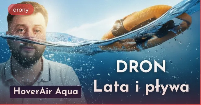 HoverAir Aqua - wodoodporny dron do sportów wodnych