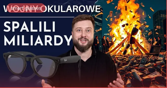 Google Glass i Spectacles - historia porażek smart glasses