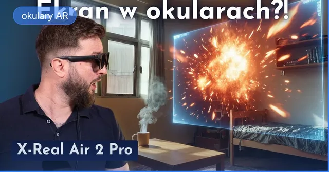 XREAL Air 2 Pro - recenzja okularów AR za 2000 zł